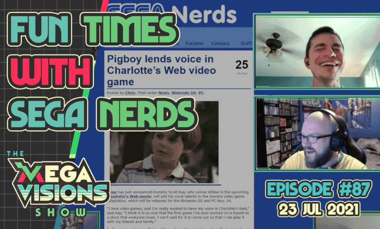 Mega Visions Show #87 Fun times with SEGA Nerds