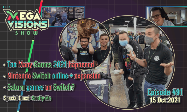 Mega Visions Show Episode 91