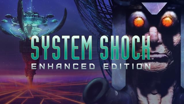System Shock Enhanced Edition